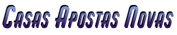 Casas Apostas Novas